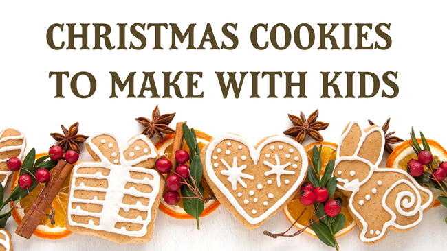 Christmas Cookie Recipes for Kids